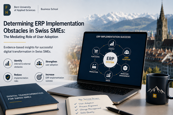 Determining ERP Implementation Obstacles in Swiss SMEs: The Mediating Role of User Adoption